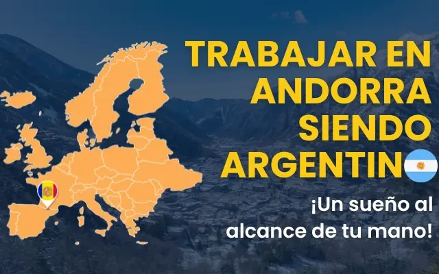 trabajar en Andorra siendo argentino